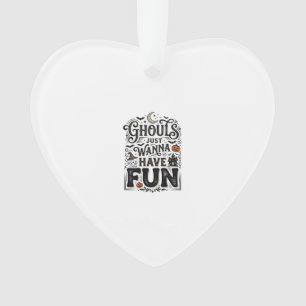 Ghouls wollen nur Spaß haben Halloween-Vektordesig Ornament