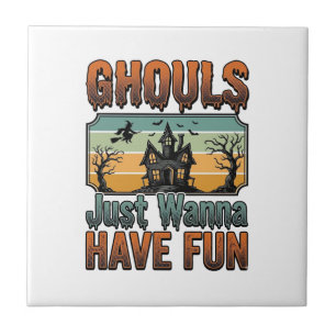 Ghouls wollen nur Spaß haben Vintage Halloween Fliese