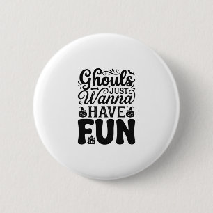 Ghouls wollen nur Spaß haben Vintage Halloween SVG Button