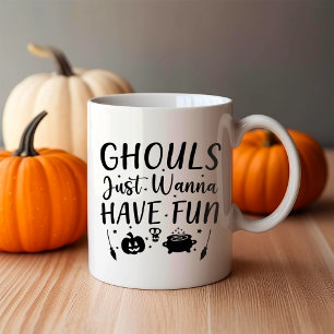 Ghule wollen nur Spaß haben Kaffeetasse