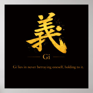 Gi (義) Eine der Sieben Tugenden des Bushidō-Quadra Poster