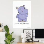 Giant 'Where is Mah Ecket' Hippo Poster (Heimbüro)
