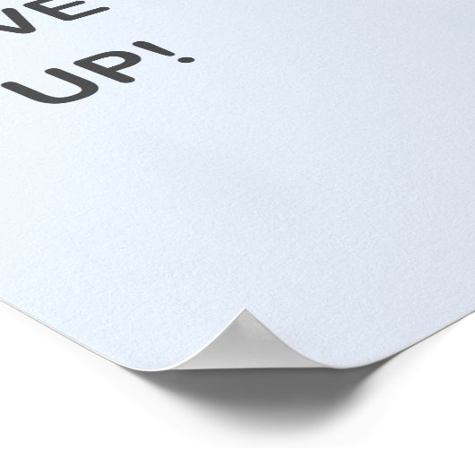 Gib auf! poster (Ecke)