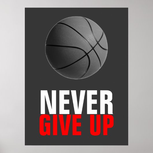 Gib Basketball nie Motivierend auf Poster (Vorne)