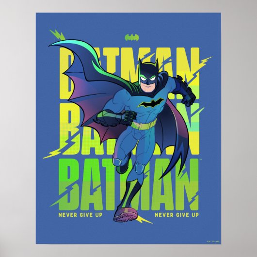 Gib Batman nie auf, der mit Grafik läuft Poster (Vorne)