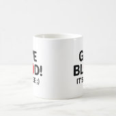 Gib Blut, es ist kostenlos Kaffeetasse (Mittel)