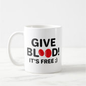 Gib Blut, es ist kostenlos Kaffeetasse (Links)