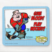 Gib Blut! Spiel Hockey! Mousepad (Vorne)