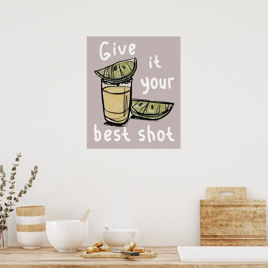Gib dein Bestes Poster (Küche)