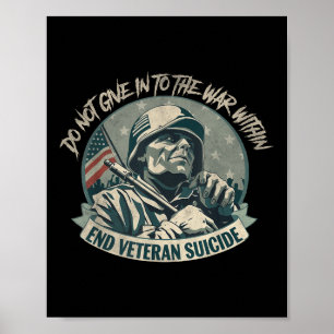 Gib dem Krieg in dir nicht nach Ende Veteran Selbs Poster
