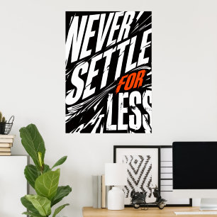 Gib Dich Nie Mit Weniger Ab Fett Motivationaler Gr Poster