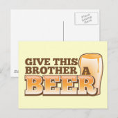 Gib diesem Bruder ein BIER! Postkarte (Vorne/Hinten)