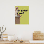 Gib dir selbst ein Handplakat Poster (Küche)