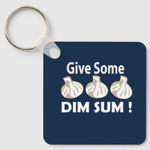 Gib ein bisschen Dim Sum Schlüsselanhänger
