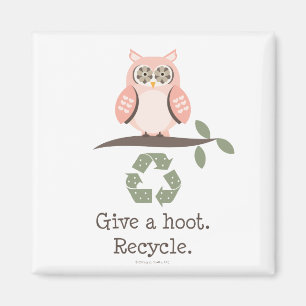 Gib ein Hoot Recycle Magnet