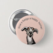 Gib einem Galgo eine glückliche Zuhause, rosa, gra Button (Vorne & Hinten)