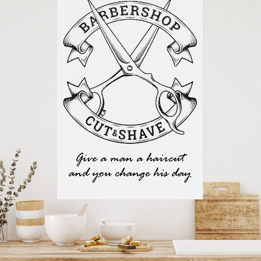 Gib einem Mann ein Haarbitter-Poster Poster (Küche)