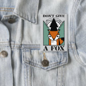 Gib einer Fuchs lustige Fuchs Grafik Taste nicht Button (Insitu)