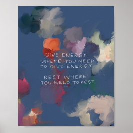 "Gib Energie, wo du Energie geben musst." Poster