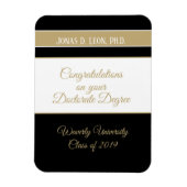 Gib es! Benutzerdefinierte Doctorate-Abschluss-Kar Magnet (Vertikal)