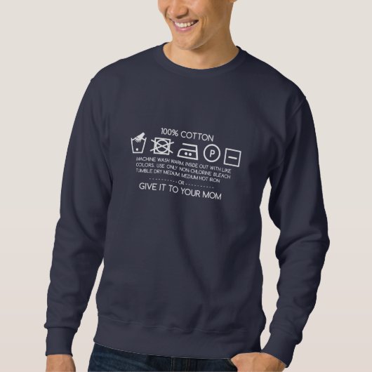 Gib es deiner Mutter 4 Sweatshirt (Vorderseite)