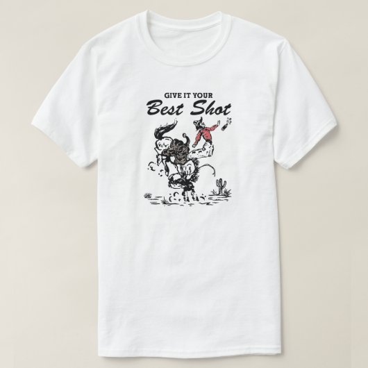 Gib es dir deinen besten Cowboy T-Shirt (Design vorne)