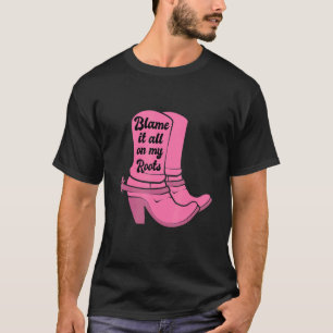 Gib es einfach zu, meine Wurzeln Pinke Kuhgirl Sti T-Shirt