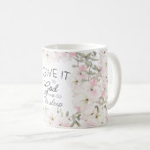 "Gib es Gott" Christliche Blüte/Bibel Kaffeetasse (VorderseiteRechts)