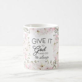 "Gib es Gott" Christliche Blüte/Bibel Kaffeetasse