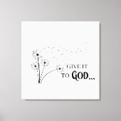 Gib es Gott Leuchter Leinwanddruck (Vorderseite)