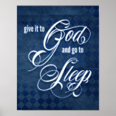 Gib es Gott und geh schlafen Poster (Vorne)