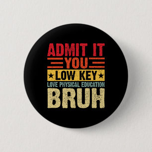 Gib es zu, du liebst Sport heimlich, Alter Button