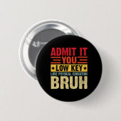 Gib es zu, du liebst Sport heimlich, Alter Button (Vorne & Hinten)