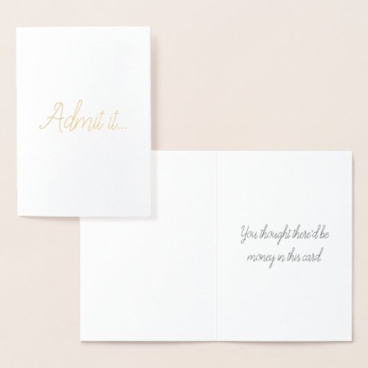 Gib es zu... Funny Grußkarte Folienkarte (Anzeige)