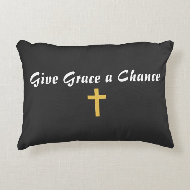 Gib Grace eine Chance Dekokissen (Vorderseite)