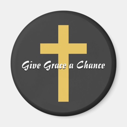 Gib Grace eine Chance Magnet (Vorne)
