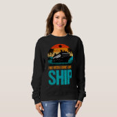 Gib keinem Schiff 1 Sweatshirt (Vorne ganz)