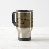 Gib keinen Tag auf - Tasse (Vorderseite Links)