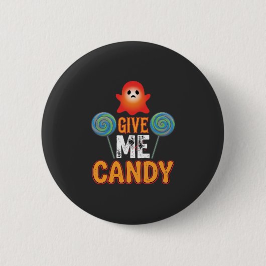 Gib mir Candy Halloween Geist_1 Button (Vorderseite)