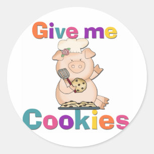 Gib mir Cookies, Tshirts und Geschenke Runder Aufkleber