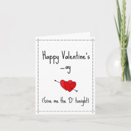 Gib mir das 'D' heute Abend Funny Naughty glücklic Feiertagskarte