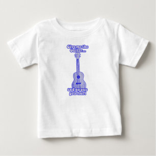 Gib mir die Gitarre und niemand wird verletzt.retr Baby T-shirt