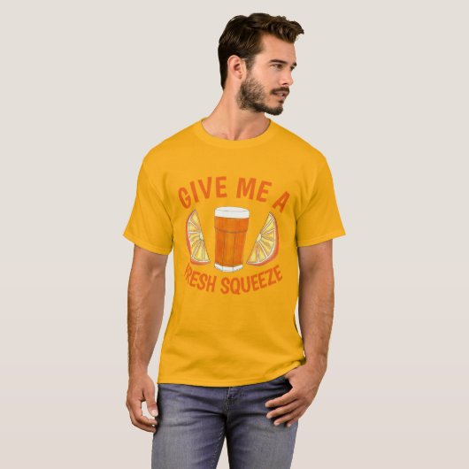 Gib mir einen frisch gepressten Orangensaft ABl. T-Shirt (Vorne ganz)