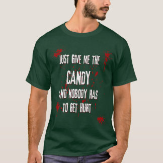 Gib mir einfach den Bonbontrick oder Treat Hallowe T-Shirt