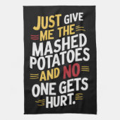 Gib mir einfach den Erntedank mit Kartoffelpüree. Geschirrtuch (Vertikal)