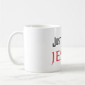 Gib mir einfach JESUS  Kaffeetasse (Links)