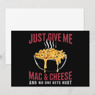 Gib mir einfach Mac & Käse und niemand wird verlet Einladung