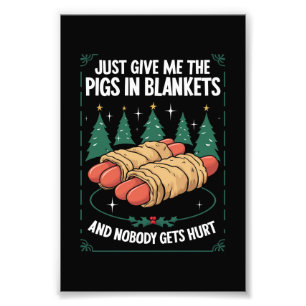 Gib mir einfach Schweine in den Decken Unglaublich Fotodruck