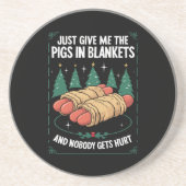 Gib mir einfach Schweine in den Decken Unglaublich Getränkeuntersetzer (Vorne)
