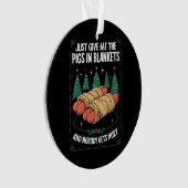 Gib mir einfach Schweine in den Decken Unglaublich Ornament (Vorderseite)